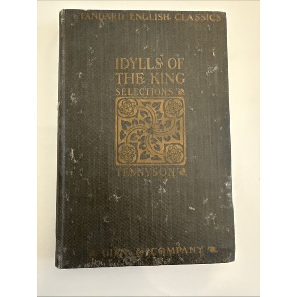 Other - Idylls of the King Selections,  Lord Tennyson, Gunn‎ & Co. 1903 Illustrated